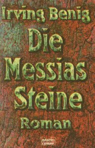 Die Messias-Steine (Allgemeine Reihe. Bastei Lübbe Taschenbücher) Books