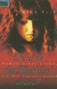 Siehst du den Mond dort stehen? (Allgemeine Reihe. Bastei Lübbe Taschenbücher) Books