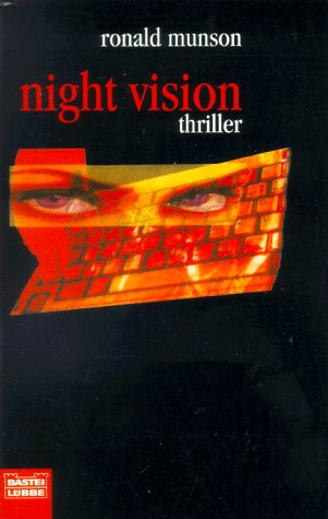 Night Vision (Allgemeine Reihe. Bastei Lübbe Taschenbücher) Crime & Thrillers