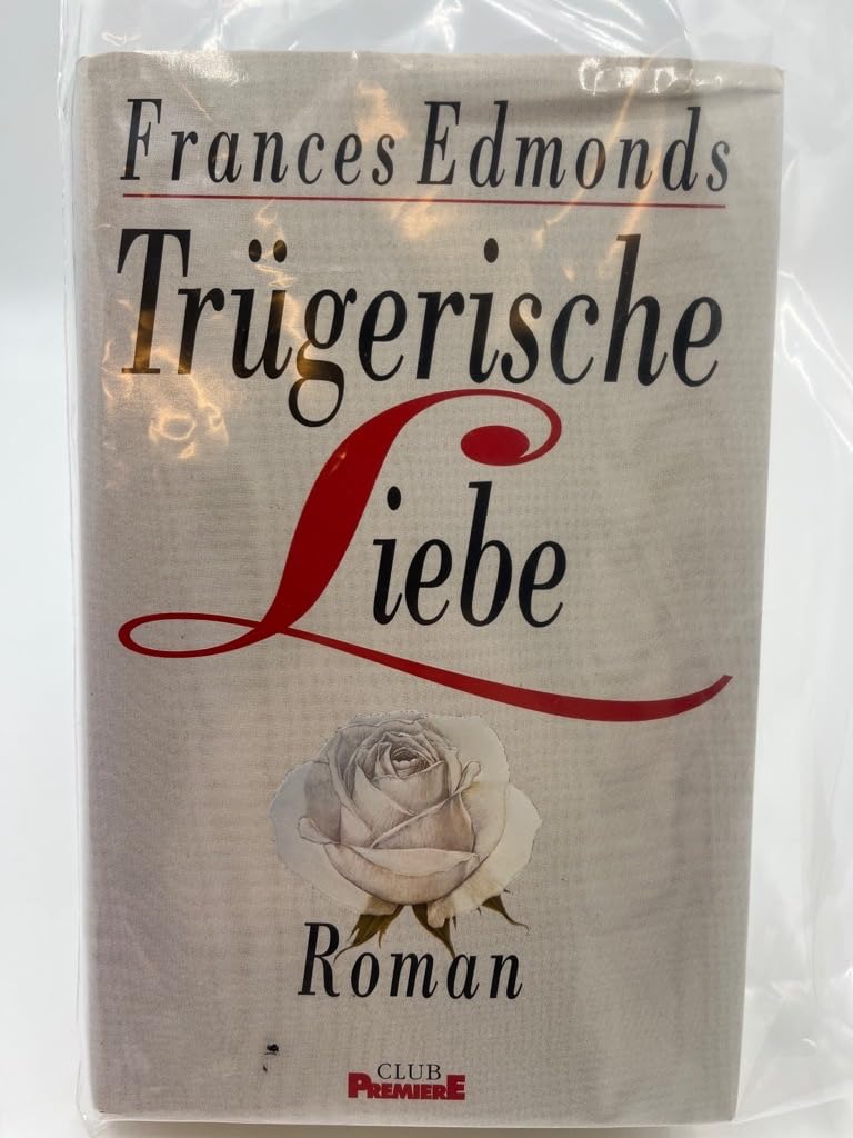 Trügerische Liebe (Allgemeine Reihe. Bastei Lübbe Taschenbücher) Books