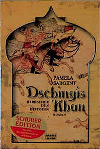 Dschingis Khan - Herrscher des Himmels (Allgemeine Reihe. Bastei Lübbe Taschenbücher) Historical Fiction