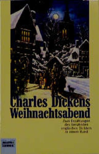 Weihnachtsabend (Allgemeine Reihe. Bastei Lübbe Taschenbücher) Classics