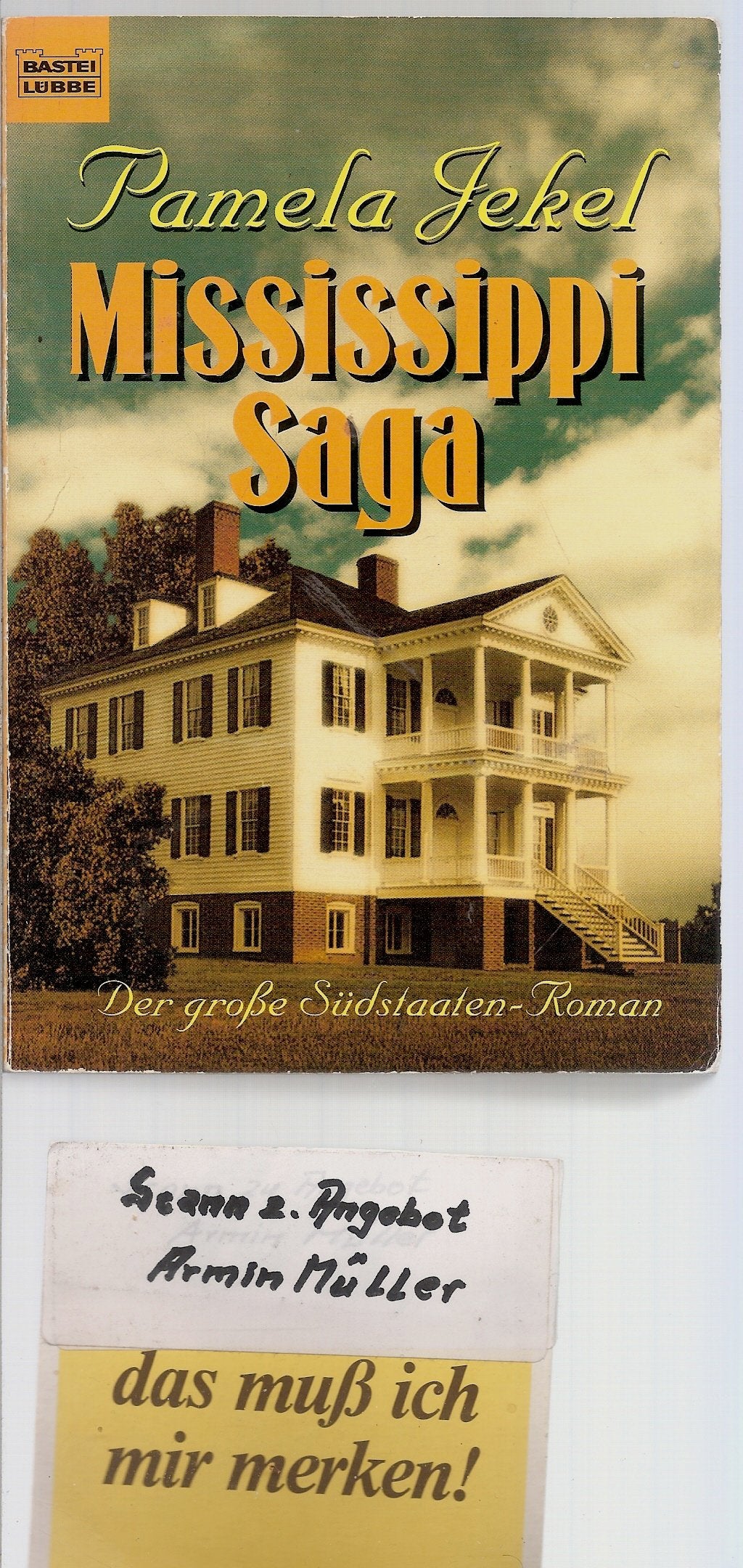 Mississippi-Saga (Allgemeine Reihe. Bastei Lübbe Taschenbücher) Books