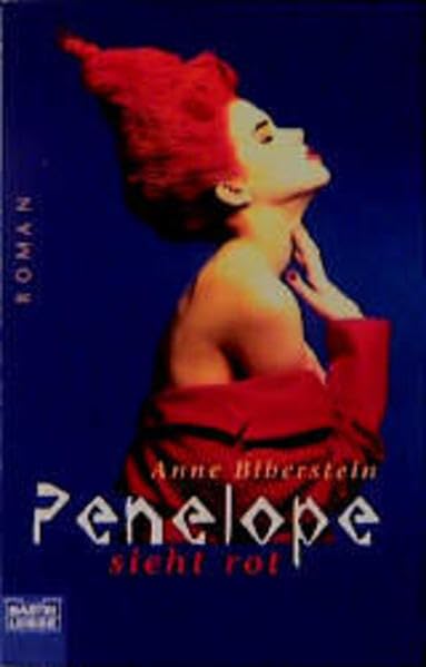 Penelope sieht rot (Allgemeine Reihe. Bastei Lübbe Taschenbücher) Books