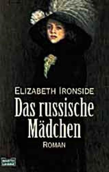 Das russische Mädchen (Allgemeine Reihe. Bastei Lübbe Taschenbücher) Books
