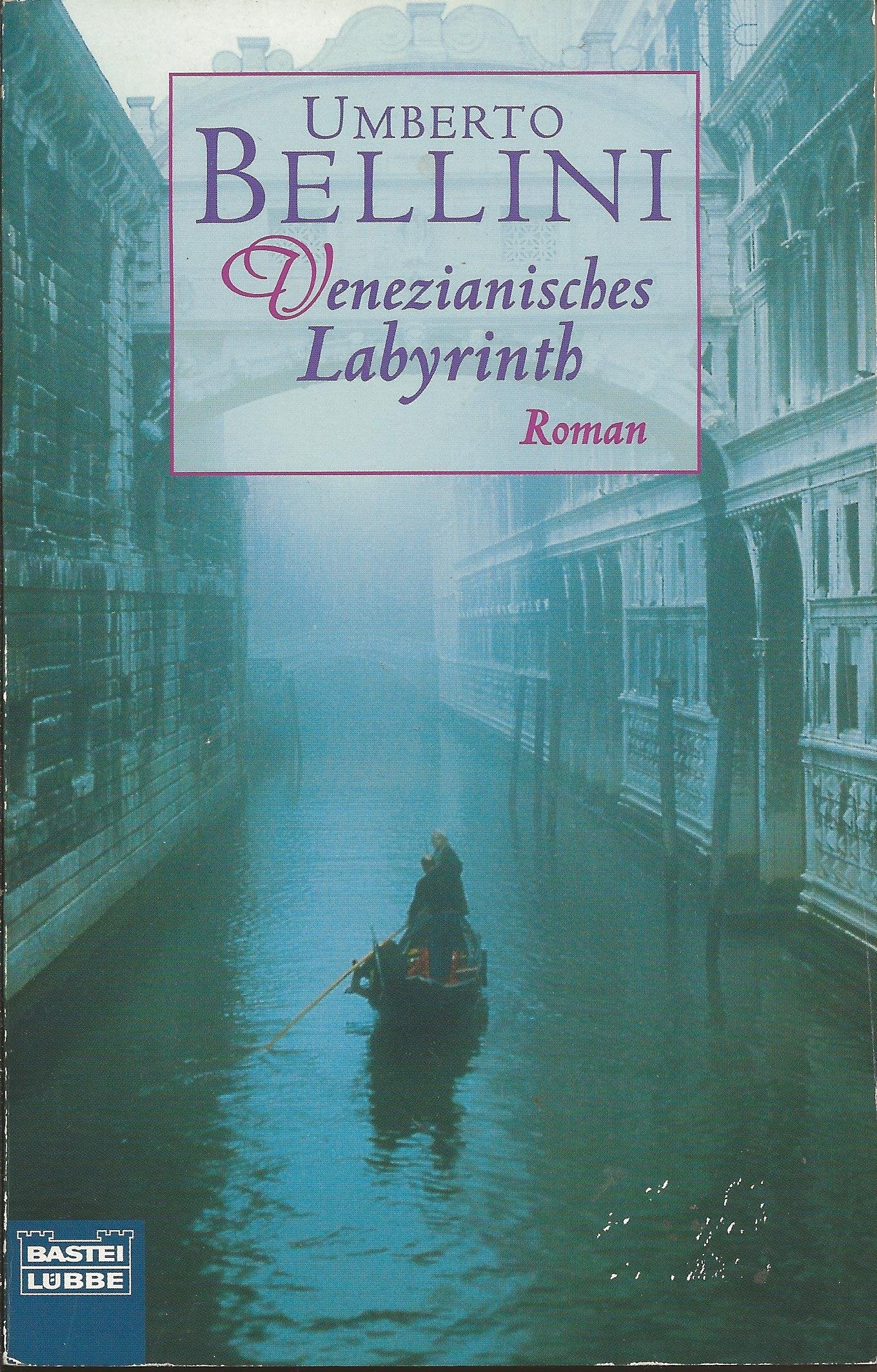 Venezianisches Labyrinth (Allgemeine Reihe. Bastei Lübbe Taschenbücher) Crime & Thrillers