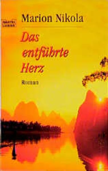 Das entführte Herz (Allgemeine Reihe. Bastei Lübbe Taschenbücher) Books
