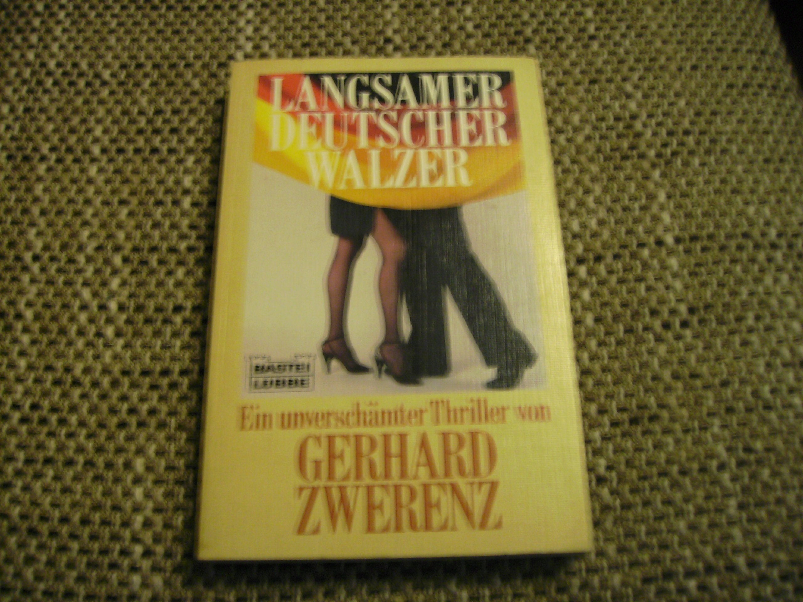 Langsamer deutscher Walzer (Allgemeine Reihe. Bastei Lübbe Taschenbücher) Books