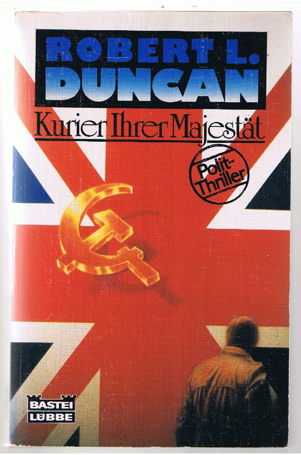 Kurier Ihrer Majestät (Allgemeine Reihe. Bastei Lübbe Taschenbücher) Books