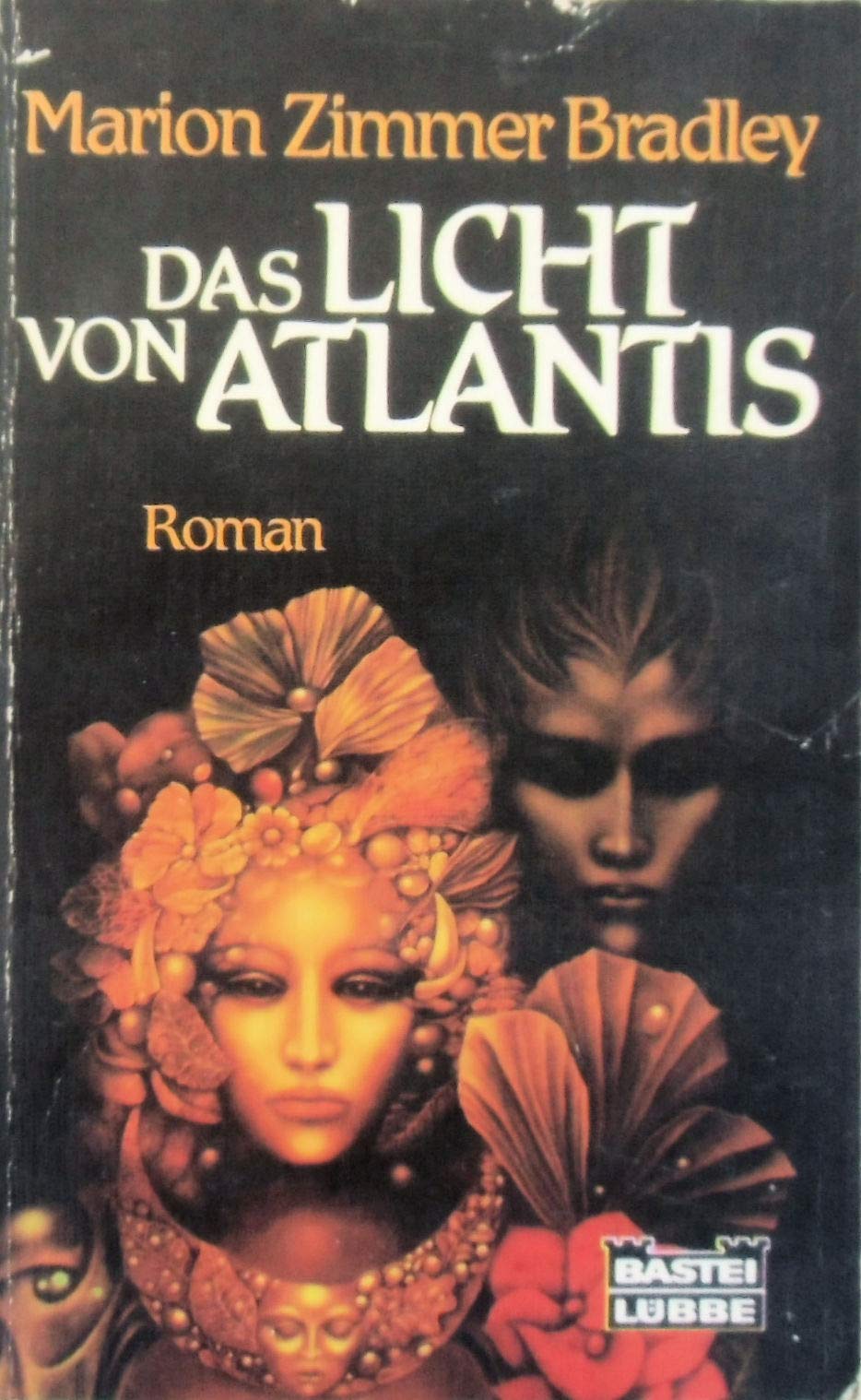 Das Licht von Atlantis (Fantasy. Bastei Lübbe Taschenbücher) Fantasy & Sci-Fi