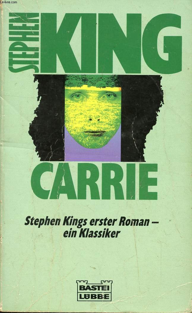 Carrie: Roman (Allgemeine Reihe. Bastei Lübbe Taschenbücher) Horror & Mystery
