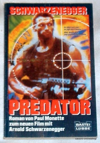 Predator: Roman zum neuen Film mit Arnold Schwarzenegger Books