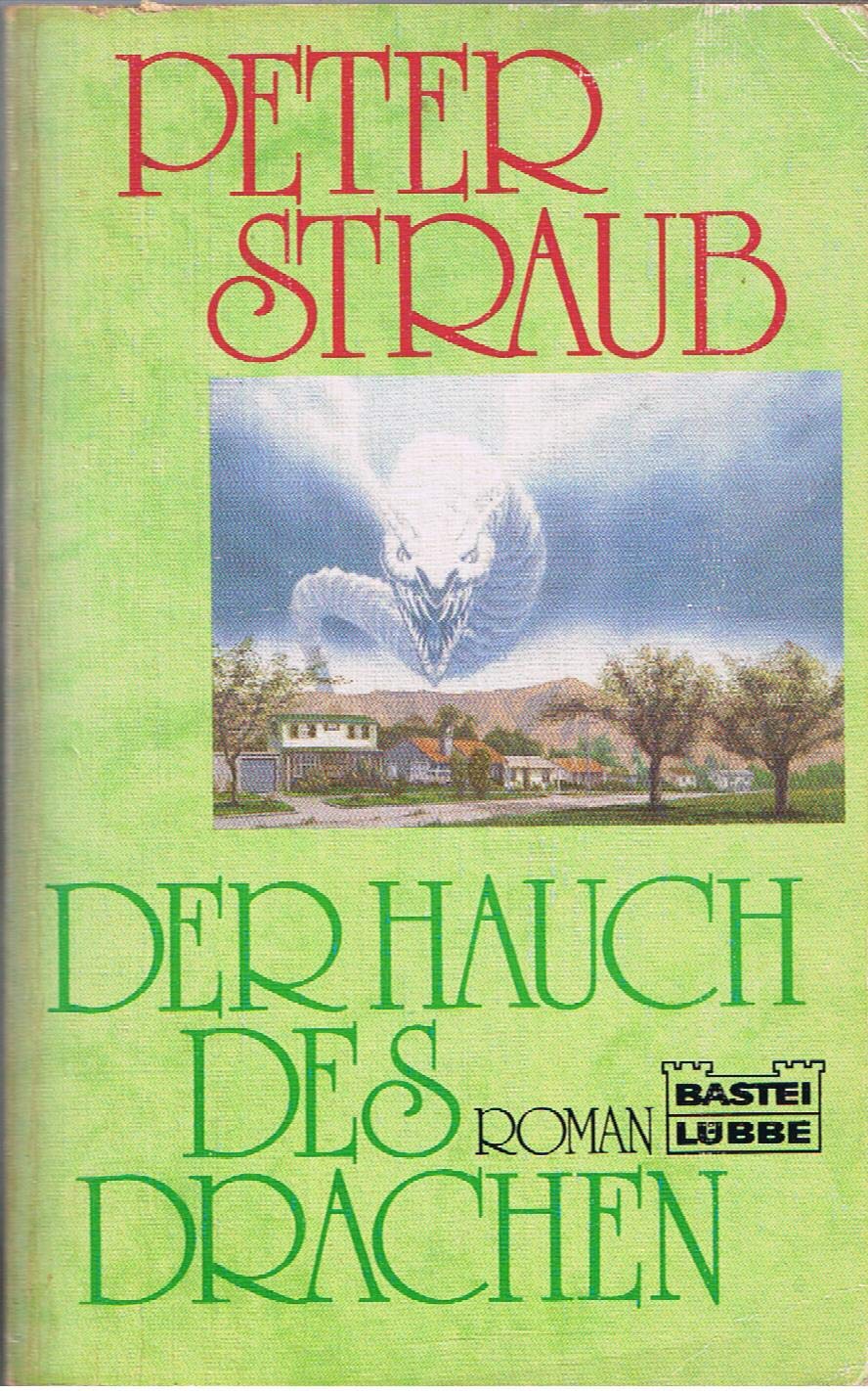 Der Hauch des Drachen (Allgemeine Reihe. Bastei Lübbe Taschenbücher) Horror & Mystery