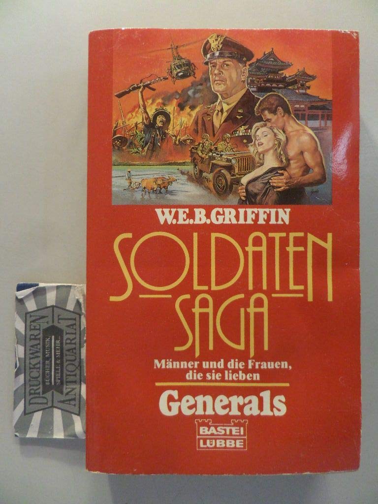 Soldaten-Saga, Generals (Allgemeine Reihe. Bastei Lübbe Taschenbücher) Books