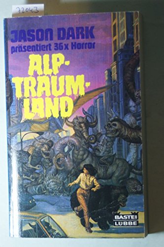 Alptraumland (Allgemeine Reihe. Bastei Lübbe Taschenbücher) Books