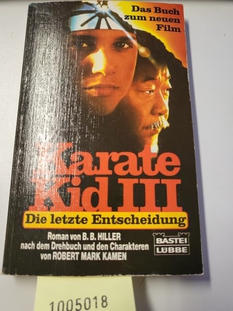 Karate Kid III (Allgemeine Reihe. Bastei Lübbe Taschenbücher) book