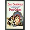 Port Orient (Allgemeine Reihe. Bastei Lübbe Taschenbücher) Books