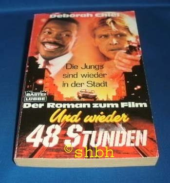 Und wieder 48 Stunden (Allgemeine Reihe. Bastei Lübbe Taschenbücher) Film, Art & Culture