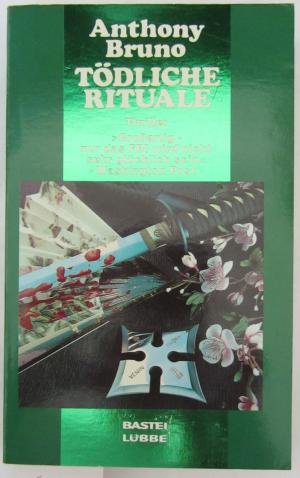 Tödliche Rituale (Allgemeine Reihe. Bastei Lübbe Taschenbücher) Books