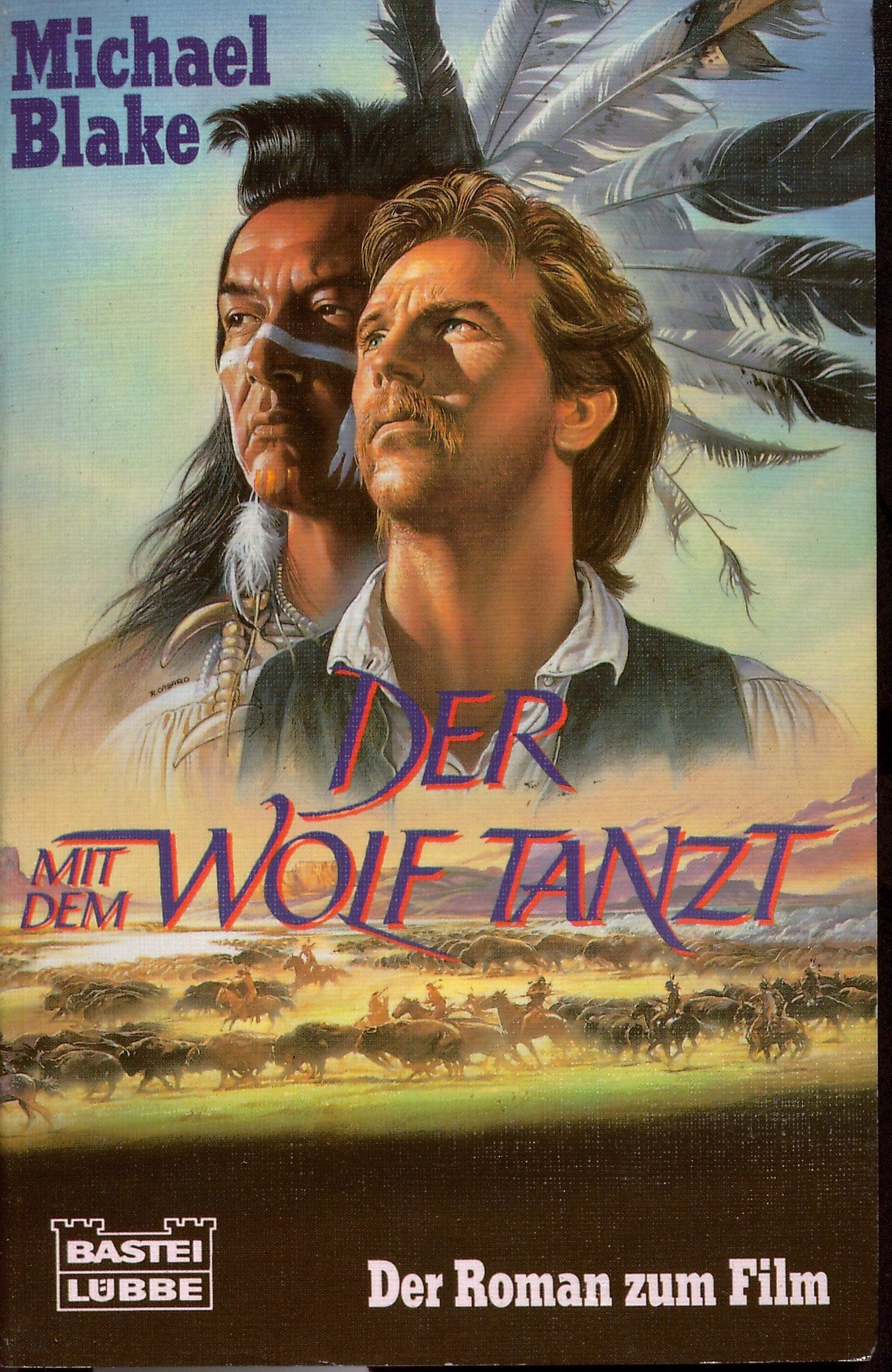 Der mit dem Wolf tanzt (Allgemeine Reihe. Bastei Lübbe Taschenbücher) Contemporary literature