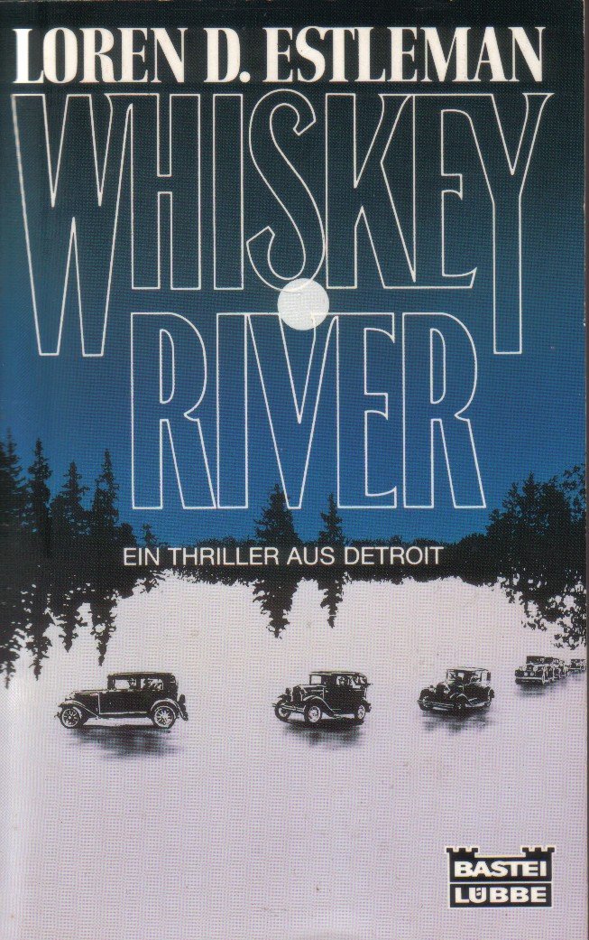 Whiskey River (Allgemeine Reihe. Bastei Lübbe Taschenbücher) Books