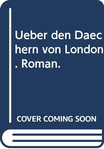 Über den Dächern von London (Allgemeine Reihe. Bastei Lübbe Taschenbücher) Books