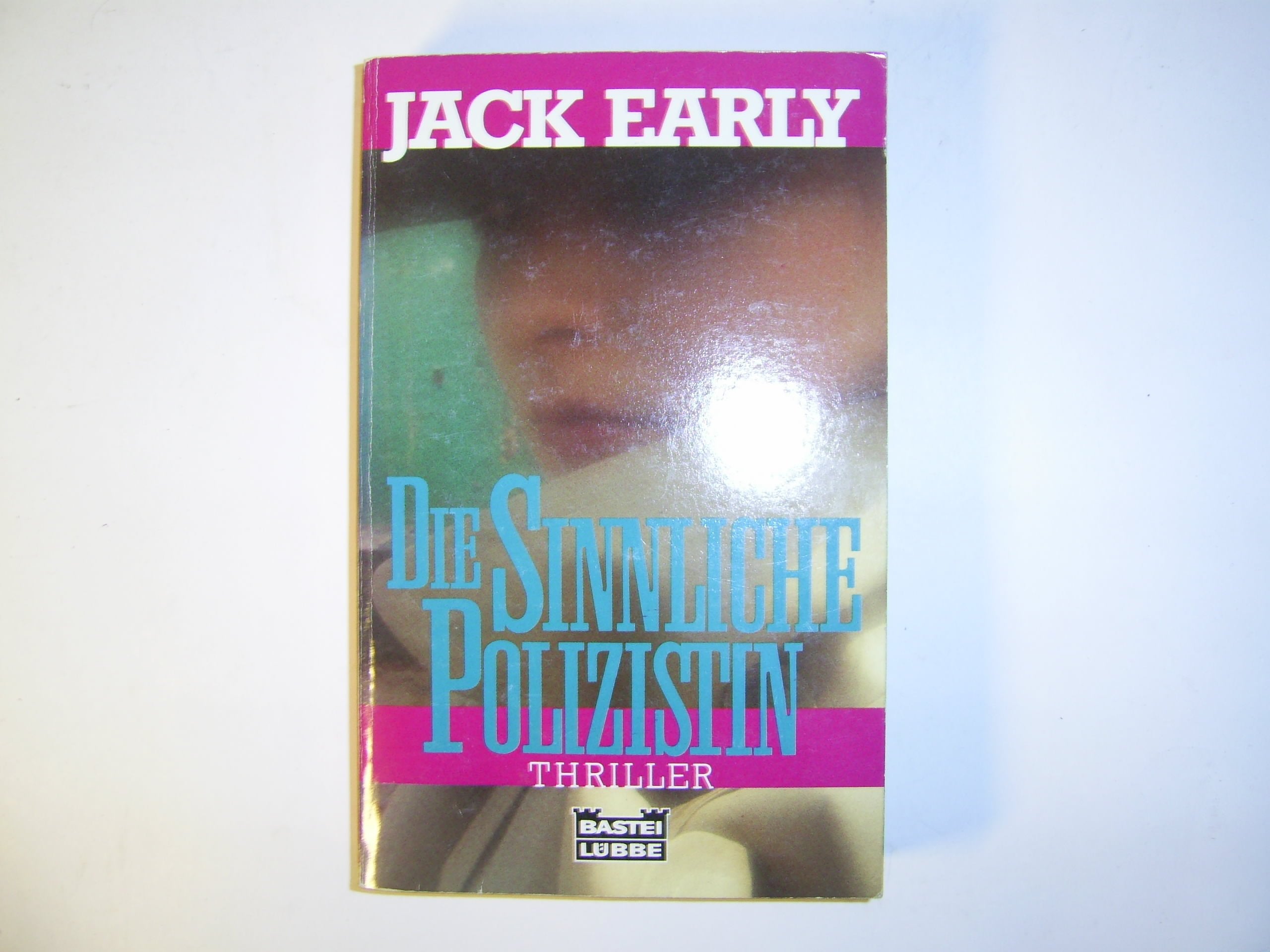 Die sinnliche Polizistin (Allgemeine Reihe. Bastei Lübbe Taschenbücher) Books
