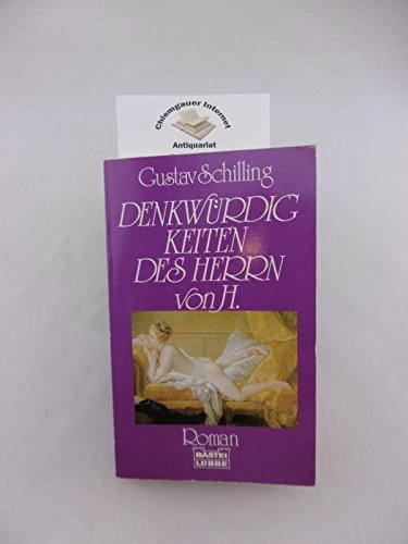 Denkwürdigkeiten des Herrn von H. (Allgemeine Reihe. Bastei Lübbe Taschenbücher) Fiction