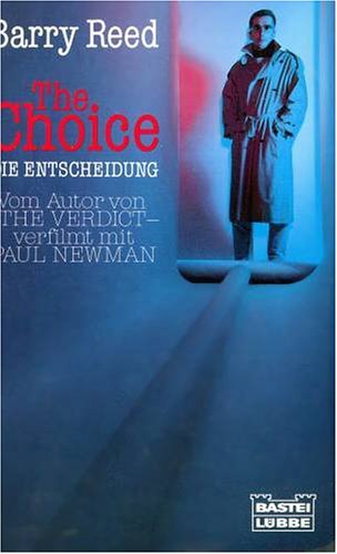 The Choice - Die Entscheidung (Allgemeine Reihe. Bastei Lübbe Taschenbücher) Books