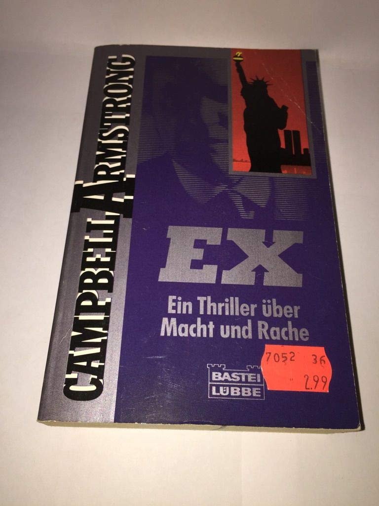 Ex (Allgemeine Reihe. Bastei Lübbe Taschenbücher) Books