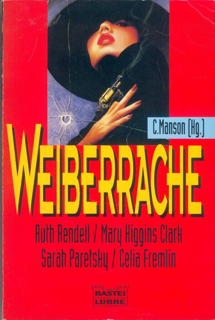 Weiberrache (Allgemeine Reihe. Bastei Lübbe Taschenbücher) Books