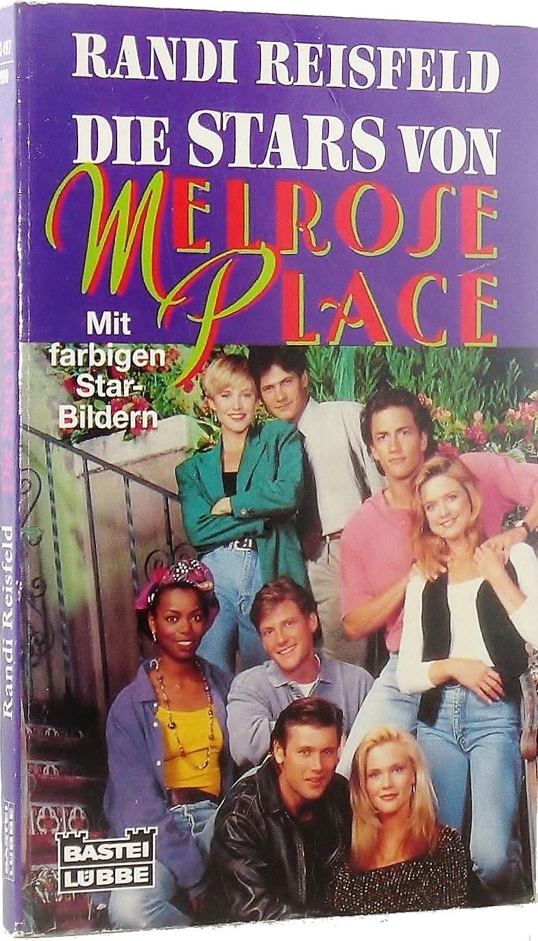 Melrose Place (Allgemeine Reihe. Bastei Lübbe Taschenbücher) Memories