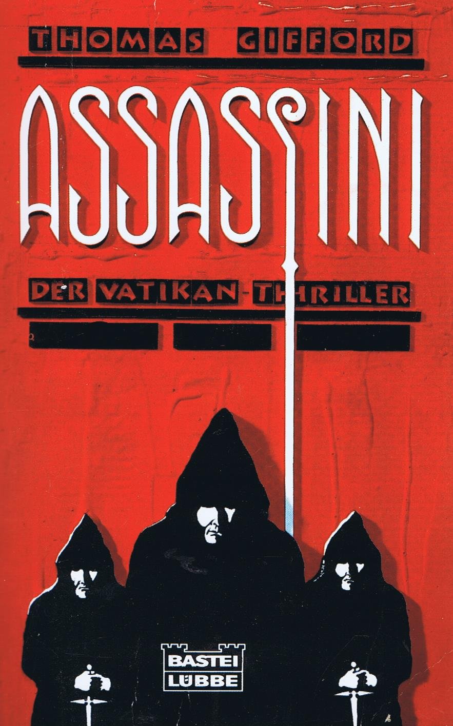 Assassini: Der Vatikan-Thriller: Der Vatikan-Thriller. Roman (Allgemeine Reihe. Bastei Lübbe Taschenbücher) Contemporary literature