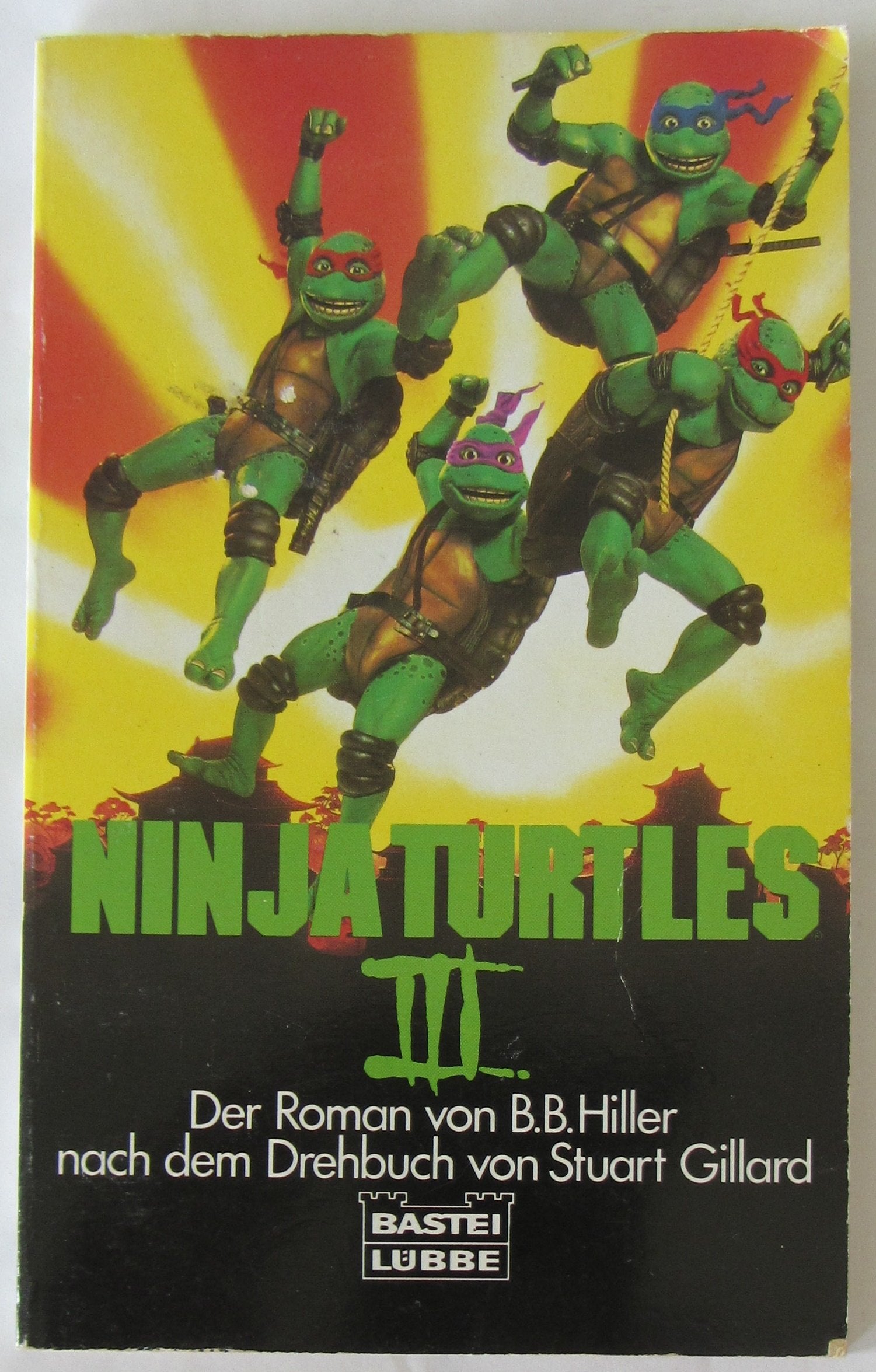 Ninja Teenage Turtles III (Allgemeine Reihe. Bastei Lübbe Taschenbücher) Books