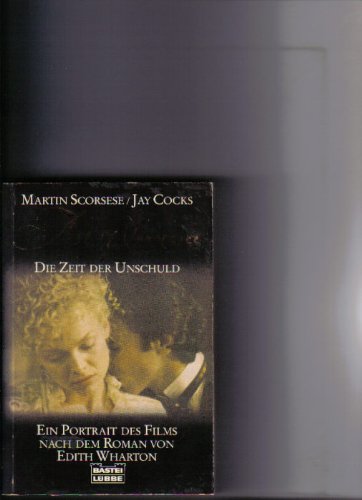 The Age of Innocence (Allgemeine Reihe. Bastei Lübbe Taschenbücher) Film, Art & Culture