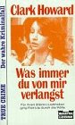 Was immer du von mir verlangst (True Crime. Bastei Lübbe Taschenbücher) Crime & Thrillers