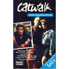 Catwalk: Nicht um jeden Preis (Allgemeine Reihe. Bastei Lübbe Taschenbücher) Books