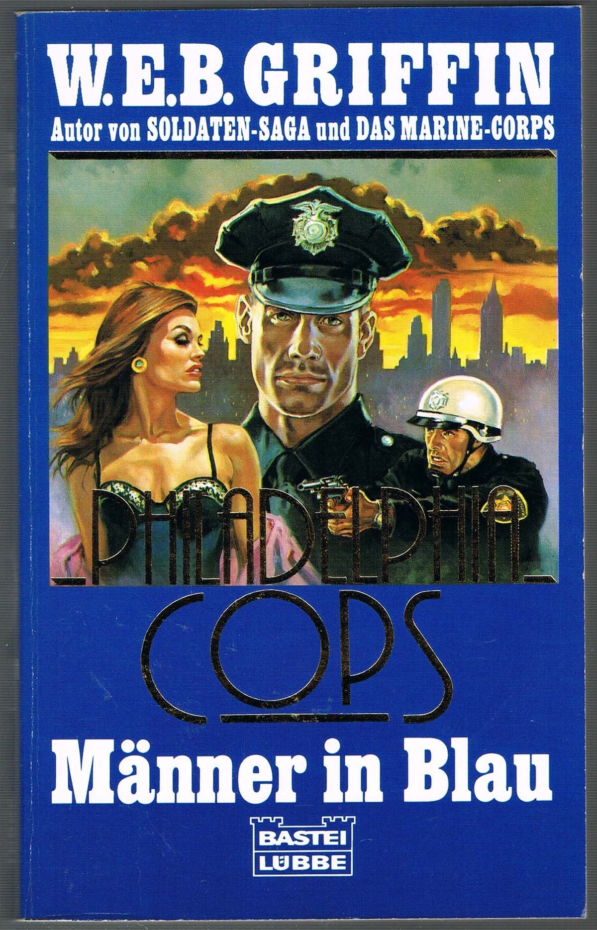 Philadelphia-Cops / Männer in Blau (Allgemeine Reihe. Bastei Lübbe Taschenbücher) Crime & Thrillers
