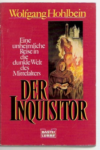 Der Inquisitor (Allgemeine Reihe. Bastei Lübbe Taschenbücher) Books