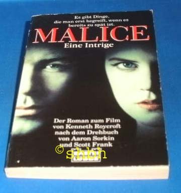 Malice, Eine Intrige Books