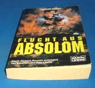 Flucht aus Absolom (Allgemeine Reihe. Bastei Lübbe Taschenbücher) Film, Art & Culture