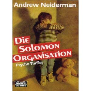 Die Solomon-Organisation (Allgemeine Reihe. Bastei Lübbe Taschenbücher) Crime & Thrillers