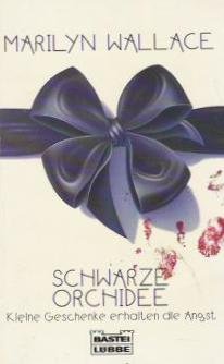 Schwarze Orchidee - Kleine Geschenke erhalten die Angst Crime & Thrillers