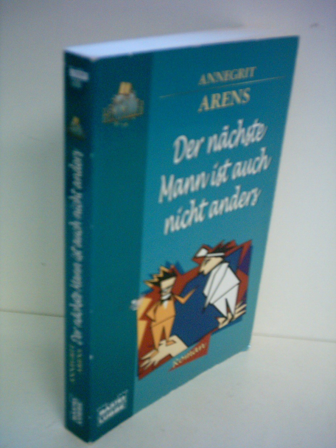 Der nächste Mann ist auch nicht anders (Allgemeine Reihe. Bastei Lübbe Taschenbücher) Books