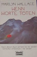 Wenn Worte töten (Allgemeine Reihe. Bastei Lübbe Taschenbücher) Crime & Thrillers