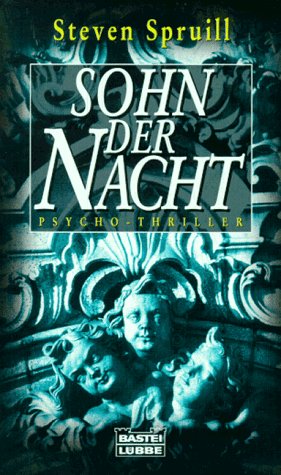 Sohn der Nacht (Allgemeine Reihe. Bastei Lübbe Taschenbücher) Crime & Thrillers