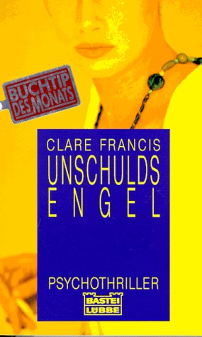 Unschuldsengel (Allgemeine Reihe. Bastei Lübbe Taschenbücher) Crime & Thrillers
