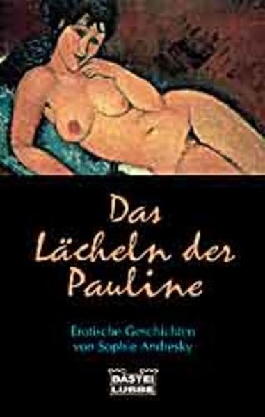 Das Lächeln der Pauline (Allgemeine Reihe. Bastei Lübbe Taschenbücher) Contemporary literature