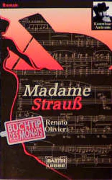 Madame Strauss (Allgemeine Reihe. Bastei Lübbe Taschenbücher) Crime & Thrillers