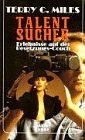 Talentsucher (Allgemeine Reihe. Bastei Lübbe Taschenbücher) Books